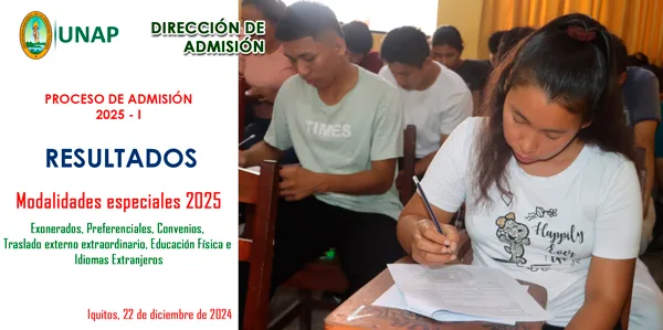 Proceso de Admisión 2025: Resultados del Examen de Admisión - II Fase: modalidad general - Iquitos