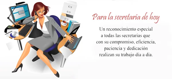 A la secretaria en su día